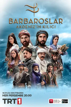 Постер турецкого сериала «Барбароссы: Меч Средиземноморья»