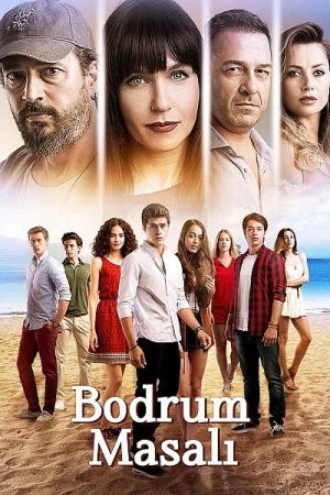 Постер турецкого сериала «Бодрумская сказка»