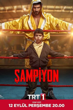 Постер турецкого сериала «Чемпион»