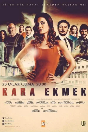 Постер турецкого сериала «Черный хлеб»