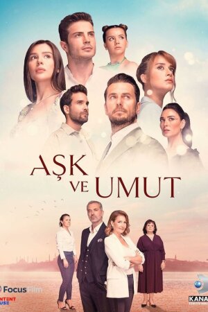 Постер турецкого сериала «Любовь и надежда»