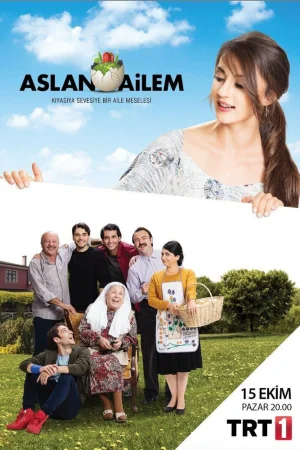 Постер турецкого сериала «Семья Аслан»