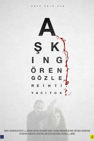 Постер турецкого фильма «Слепая любовь»