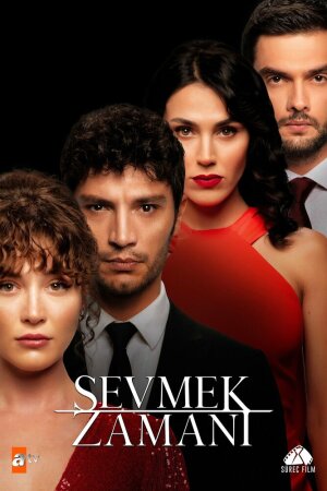 Постер турецкого сериала «Время любить»